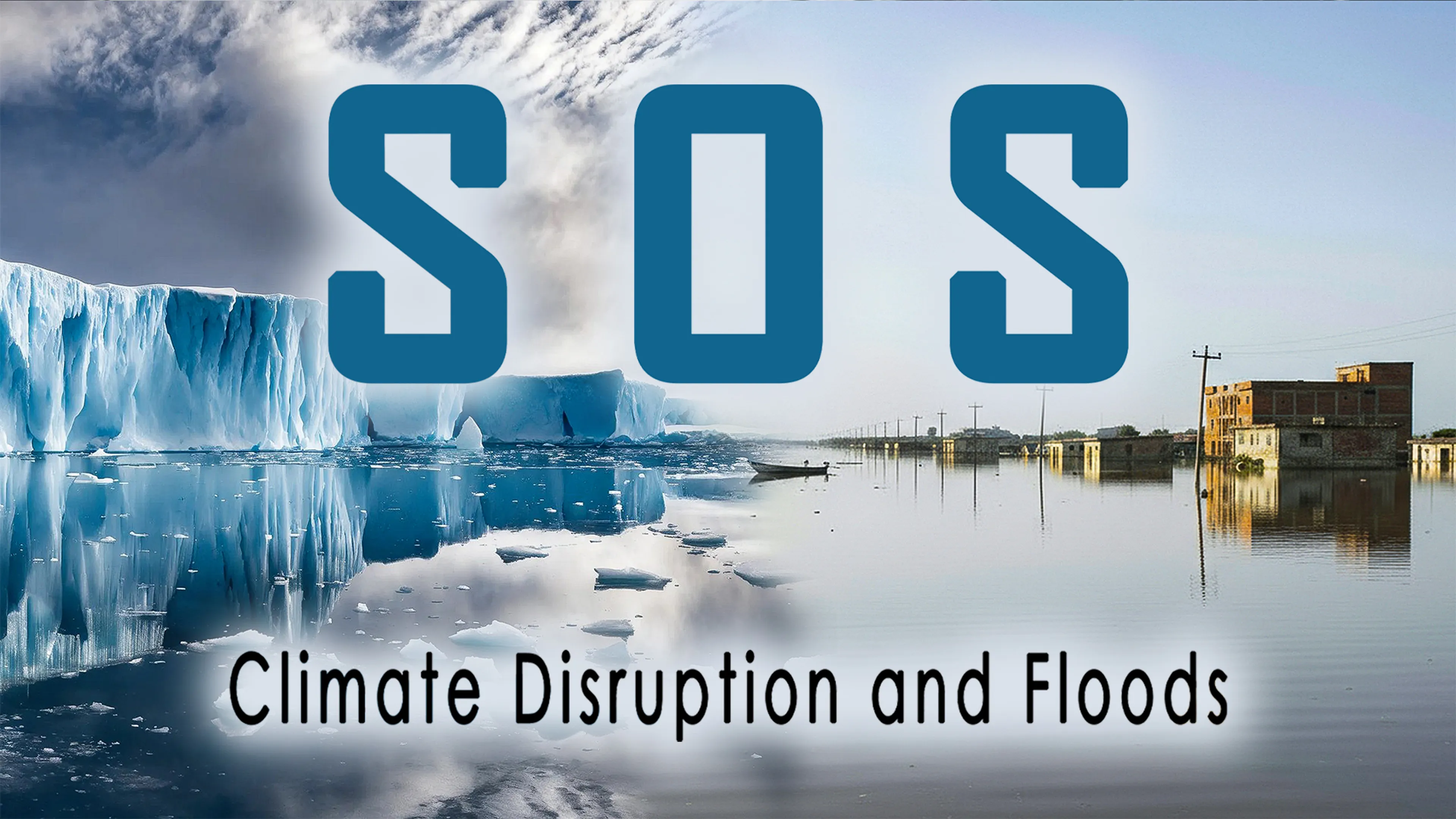 S.o.s (Climate Disruption And Floods) poster